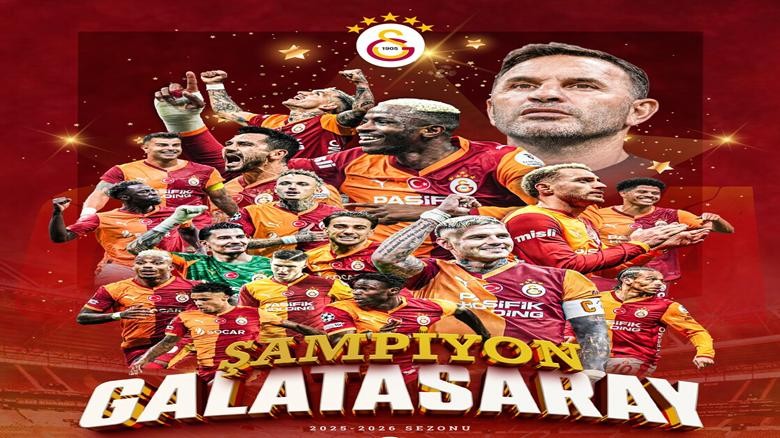Süper Lig 2025-2026 Sezonu Şampiyonu Galatasaray Oldu 