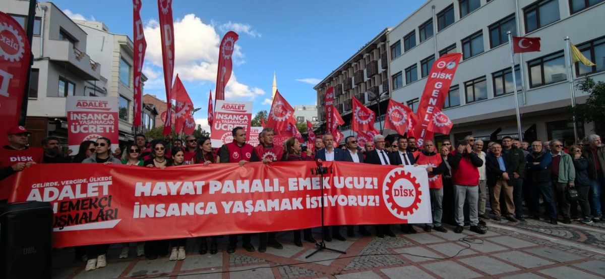   DİSK'ten Gelirde, Vergide, Ülkede Adalet İçin Emekçi Buluşmaları